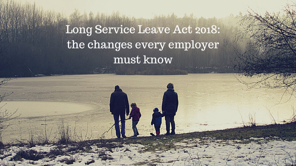 Long Service Leave Act 2018.